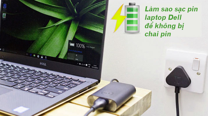 Làm sao sạc pin laptop Dell để không bị chai pin 37 Làm sao sạc pin laptop Dell không bị chai pin